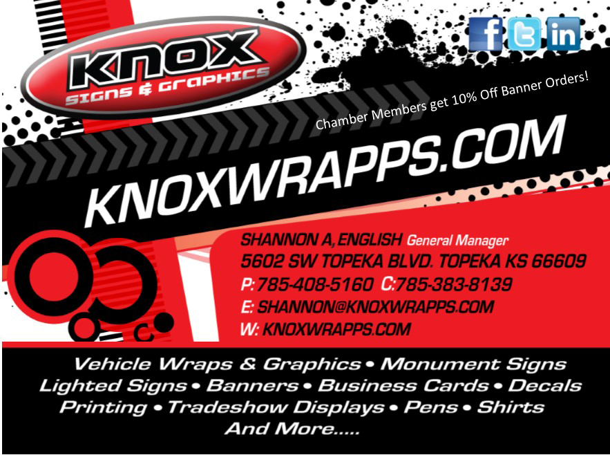 Chamber Members Discount From Knox Signs Graphics Greater Topeka