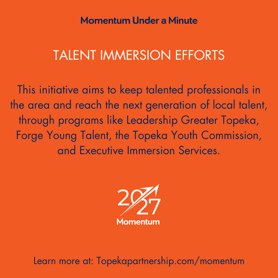 TALENT IMMERSION EFFORTS